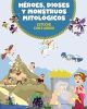 Héroes, dioses y monstruos mitológicos: Estuche con tres libros