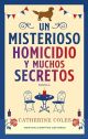 Un misterioso homicidio y muchos secretos