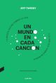 Un mundo en cada canción: La música que me cambió la vida y la vida que cambió mi música 