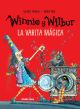 WINNIE Y WILBUR - LA VARITA MAGICA