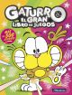 Gaturro, el gran libro de juegos