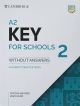 A2 Key for Schools 2 Student´s book without answers