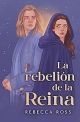 La rebelión de la reina