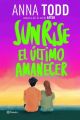 Sunrise: El último amanecer
