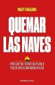 Quemar las naves