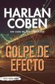 Golpe de efecto (Libro 2 Myron Bolitar)
