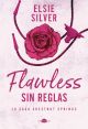 Flawless : Sin Reglas
