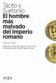 El hombre más malvado del Imperio romano