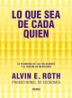 Lo que sea de cada quien