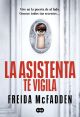 La asistenta te vigila (La asistenta #3)