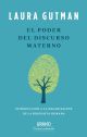 El poder del discurso materno: Introducción a la organización de la biografía humana