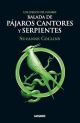 Los Juegos del Hambre - Balada de pájaros cantores y serpientes