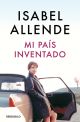 Mi país inventado (Edición Debolsillo)