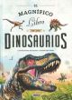 El magnífico libro de los dinosaurios