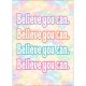 Believe You Can Positive Poster