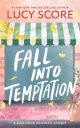 Fall into temptation