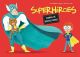 Superhéroes. Manual de instrucciones