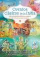 Cuentos clásicos de la India: Cómo Ganesha obtuvo su cabeza de elefante y otros relatos