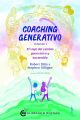 Coaching Generativo, Volumen I