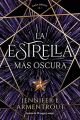 La estrella más oscura (Saga Origin, 1)