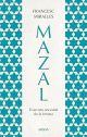 Mazal El secreto ancestral de la fortuna