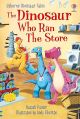 The Dinosaur who Ran the Store