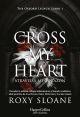 Cross my heart: Atraviesa mi corazón