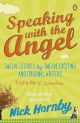 Speaking with the angel