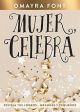 Mujer, celebra