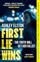 First lie wins