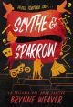 Scythe & Sparrow (La trilogía del amor caótico #3)