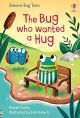 The bug who wanted a hug 