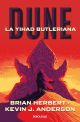 Dune: La Yihad Butleriana (Trilogía Leyendas de Dune #1)