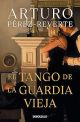 El tango de la guardia vieja