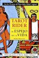 Tarot Rider. En el espejo de la vida