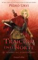 Traición en el Norte: (El Sendero del Guardabosques 4)