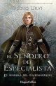 El Sendero del Especialista (El Sendero del Guardabosques 6)