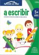 Aprendo en casa: La escritura 5 años