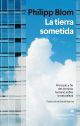 La tierra sometida