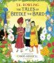 The Tales of Beedle The Bard Illustrated Edition