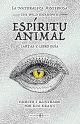 La naturaleza misteriosa espíritu animal