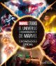 El universo cinematográfico de Marvel (Cronología oficial)