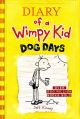 Dog Days (Diary of a Wimpy Kid #4) (Volume 4)