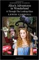 Alice in Wonderland & Through the Looking-Glass