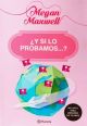 ¿Y si lo probamos...?