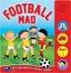 FOOTBALL MAD