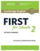 Cambridge English First For School 2 Wo/ Key