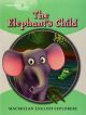 Explorers 3: The Elephant'S Child