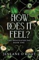 How does it feel