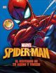 SPIDER-MAN EL UNIVERSO DE TU AMIGO Y VECINO